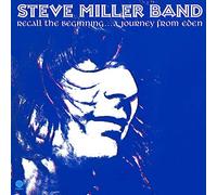 Steve Miller Band - Recall The Beginning...A Journey From Eden [Vinilo]