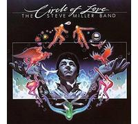 Steve Miller - Circle of Love