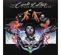 Steve Miller - Circle Of Love