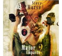Steve MORSE - Major Impacts - Volume Two