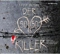 Steve Mosby - Der 50/50-Killer