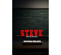 Steve (Movie Review): Redefining Redemption and Hope