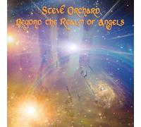 Steve Orchard - Beyond The Realms of Angels
