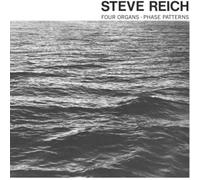 Steve Reich - Four Organs / Phase Patterns