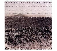 Steve Reich - The Desert Music