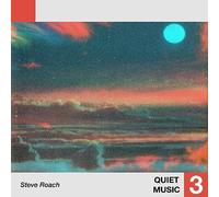 Steve Roach - Quiet Music 3 [Vinilo]