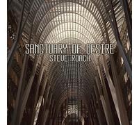 Steve Roach - Sanctuary Of Desire