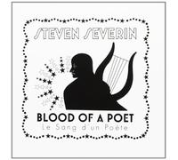 Steve Severin - The Blood Of The Poet (Le Sang Dun Poete)