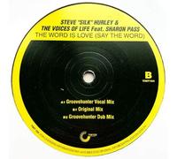 Steve "Silk" Hurley - The Word Is Love (Say The Word)