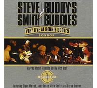 Steve Smith and Buddy's Buddies - Very Live At Ronnie