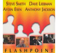 Steve Smith, Dave Liebman, Aydin Esen & Anthon Flashpoint (CD) (Importación USA)
