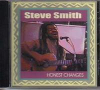 Steve Smith - Honest Changes