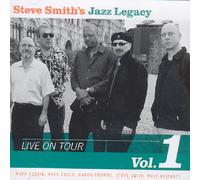 Steve Smith/Jazz Legacy - Live on Tour, Vol. 1
