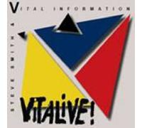 Steve Smith & Vital Informatio - Vitalive!