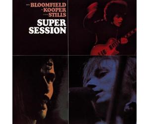 Steve Stills - Al Kooper - Mik - Super Sessions [Import]