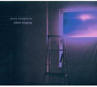 Steve Tavaglione - Silent Singing