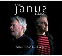 Steve Tilston & Jez Lowe - The Janus Game
