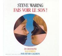 Steve Waring - Fais Voir Le Son