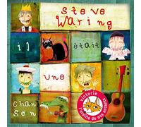 Steve Waring - Il était une chanson