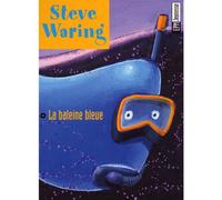 Steve Waring - La Baleine Bleue