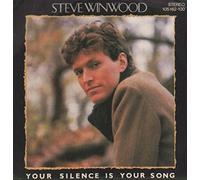 Steve Winwood - Your Silence Is Your Song 7"