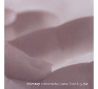 Steven Burgess - Intimacy: Instrumental Piano Flute & Guitar
