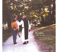 Steven C. Warner and Chrysogonous Waddell, OCSO - Wisdom, My Road (US Import)