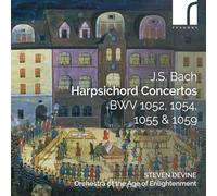 Steven Devine. Orchestra of the age of Enlightenment - j.s. bach: harpsichord concertos, bwv 1052, 1054, 1055 & 1059