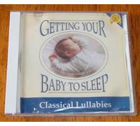 Steven Gruskin - Getting Your Baby to Sleep - Classical Lullabies (UK Import)