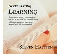 Steven Halpern - Accelerating Learning