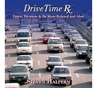 Steven Halpern - Drive Time Rx