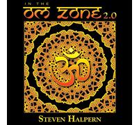 Steven Halpern - In the Om Zone 2.0