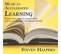 Steven Halpern - Music for Accelerated Learning