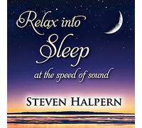 Steven Halpern - Relax Into Sleep