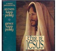 Steven Kapp Perry - This Is Jesus