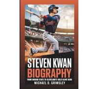 STEVEN KWAN BIOGRAPHY: From Oregon State Star To Cleveland’s Gold Glove Hero