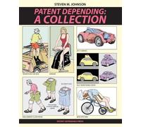 Steven M Johnson Patent Depending (Tapa blanda)