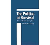 Steven M. Zdatny The Politics of Survival (Tapa dura)