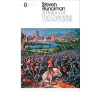 Steven Runciman A History of the Crusades I (Tapa blanda)