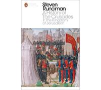 Steven Runciman A History of the Crusades II (Tapa blanda)