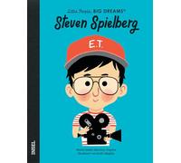 Steven Spielberg - Little People, BIG DREAMS (Deutsche Ausgabe): Einer der größten Filmemacher unserer Zeit | Kinderbuch ab 4 Jahre