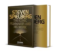 Steven Spielberg: The Iconic Filmmaker and His Work (Iconic Filmmakers Series)