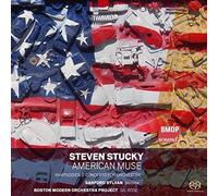 Steven Stucky - American Muse - Boston Modern Orch/Gil Rose