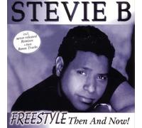 Stevie B Freestyle - Then and Now (CD) Album