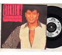 STEVIE B - STEVIE B - I'LL BE BY YOUR SIDE - 7 inch vinyl / 45