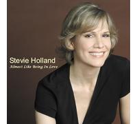 Stevie Holland - Almost Like Being in Love