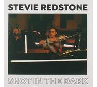 Stevie Redstone - Shot In The Dark