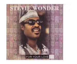 Stevie Wonder - For Your Love/4 Titres