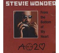 Stevie Wonder - From the Bottom of My Heart