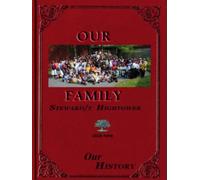 Steward/t Hightower Family: Our Family History